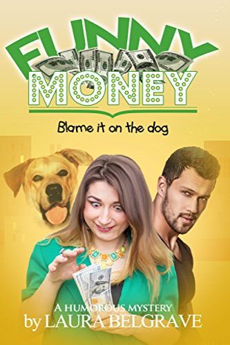 Funny Money by Laura Belgrave