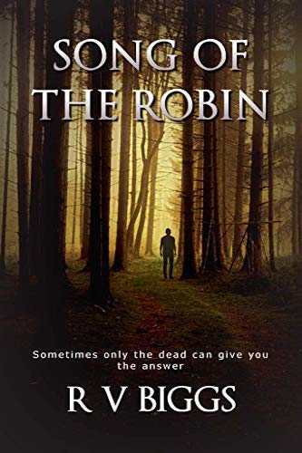 Song of the Robin by independent, self-published author Robert V. Biggs