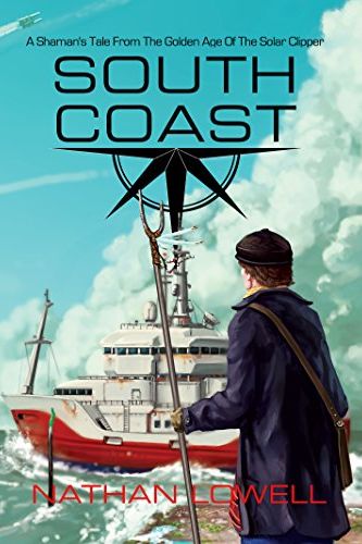South Coast by Nathan Lowell, science fiction